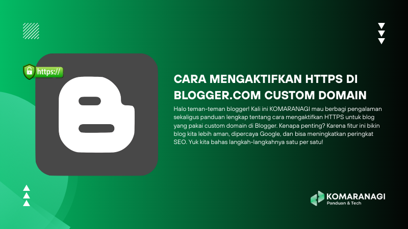 Cara Mengaktifkan HTTPS di Blogger.com
